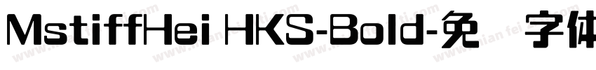 MstiffHei HKS-Bold字体转换